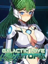 Galactic Love Utopia cover