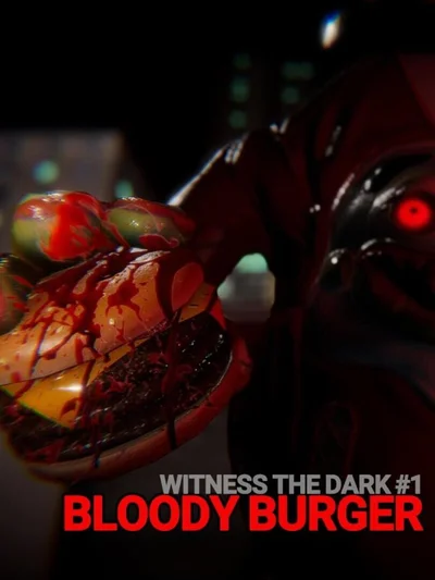 Witness the Dark #1: Bloody Burger