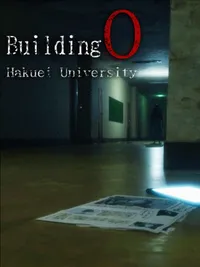Building 0: Hakuei University cover