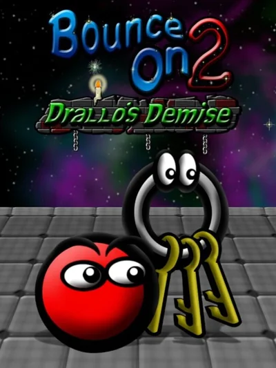 Bounce On 2: Drallo's Demise