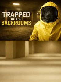 Trapped in the Backrooms cover
