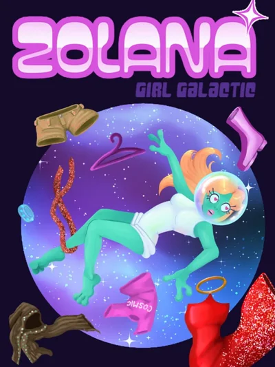 Zolana: Girl Galactic