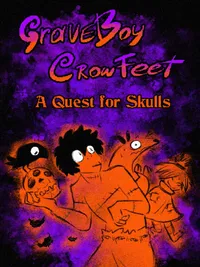 GraveBoy CrowFeet: A Quest for Skulls cover