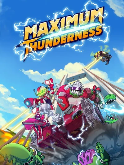 Maximum Thunderness