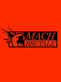 Mach Brutale cover