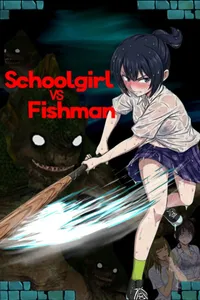 Schoolgirl vs. Fishman cover