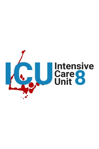 ICU: Intensive Care Unit 8 cover