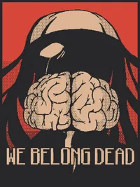 We Belong Dead cover