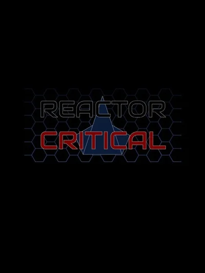 Reactor Critical cover