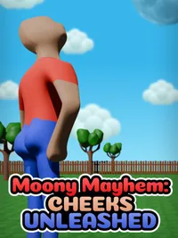 Moony Mayhem: Cheeks Unleashed cover
