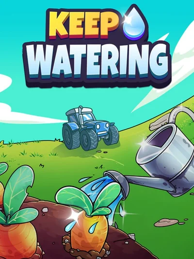 Keep Watering