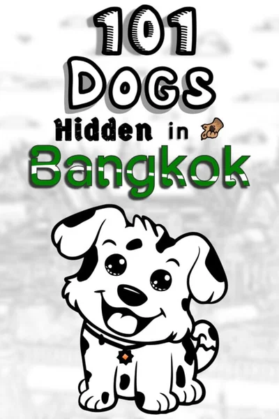 101 Dogs Hidden in Bangkok