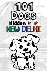 101 Dogs Hidden in New Delhi cover