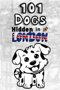 101 Dogs Hidden in London cover