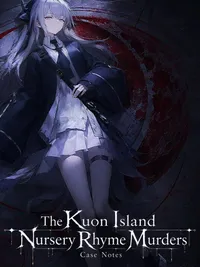 The Kuon Island Nursery Rhyme Murders: Case Notes cover