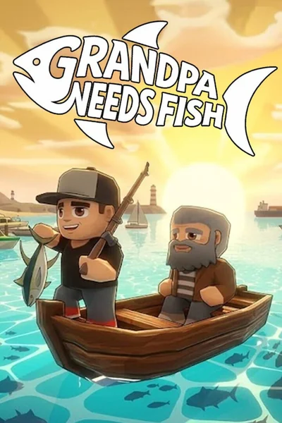 Grandpa Needs Fish cover