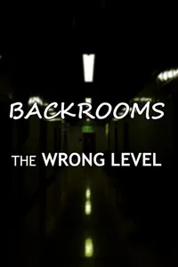 Backrooms: The Wrong Level cover