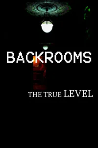 Backrooms: The True Level cover