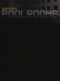 Backrooms: Poolrooms cover
