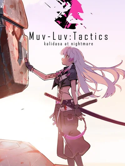 Muv-Luv: Tactics Kalidasa at Nightmare