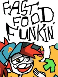 Fast Food Funkin' cover