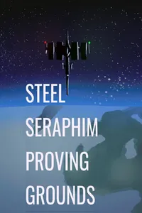 Steel Seraphim: Proving Grounds cover