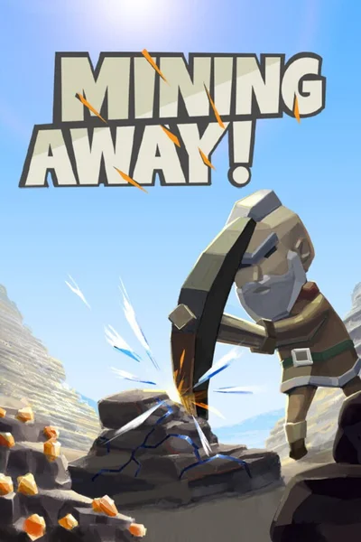Mining Away! cover