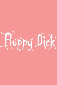 Floppy Dick cover