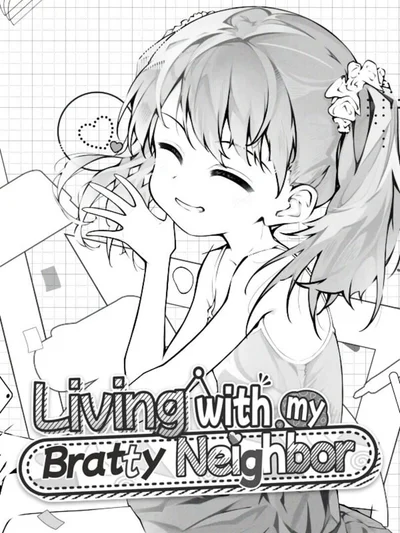 Living with My Bratty Neighbor cover