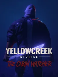 Yellowcreek Stories: The Cabin Watcher cover