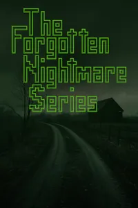 The Forgotten Nightmare Series cover
