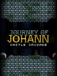Journey of Johann: Castle Crusade cover