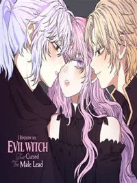 I Became an Evil Witch that Cursed the Male Lead cover
