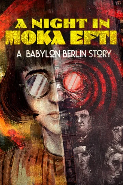 A Night in Moka Efti: A Babylon Berlin Story cover