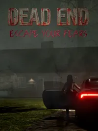 Dead End: Escape Your Fears cover