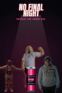 No Final Night: Protect the Sponk Can cover