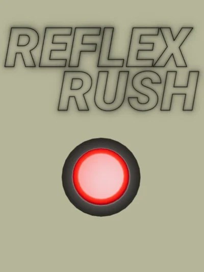 Reflex Rush