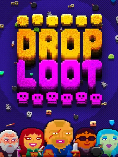Drop Loot
