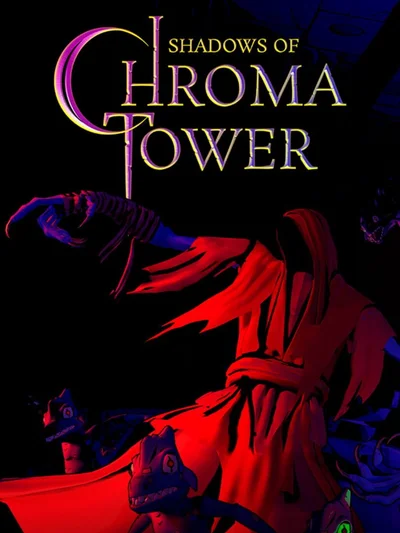Shadows of Chroma Tower