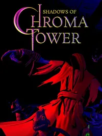 Shadows of Chroma Tower cover