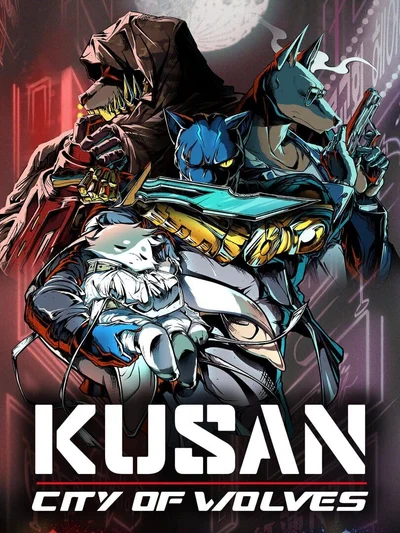 Kusan: City of Wolves