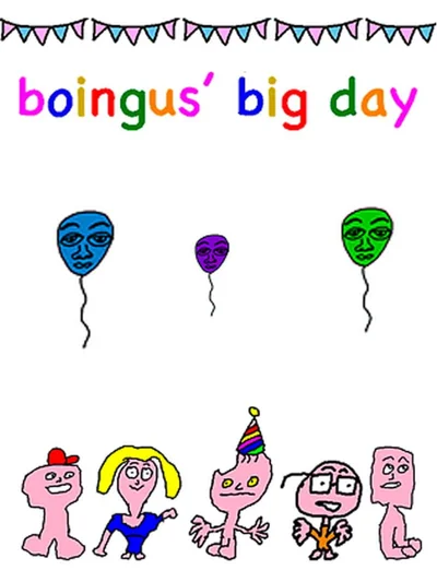 Boingus' Big Day