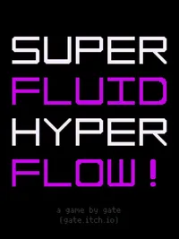Super Fluid Hyper Flow! cover