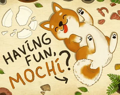 Having fun, Mochi?