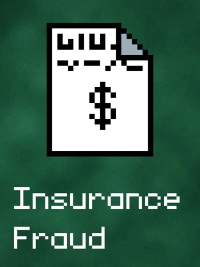 Insurance Fraud