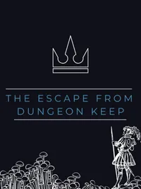 The Escape From Dungeon Keep cover