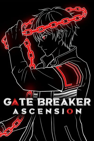 Gate Breaker: Ascension
