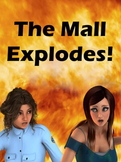 The Mall Explodes!