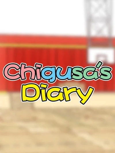 Chigusa's Diary