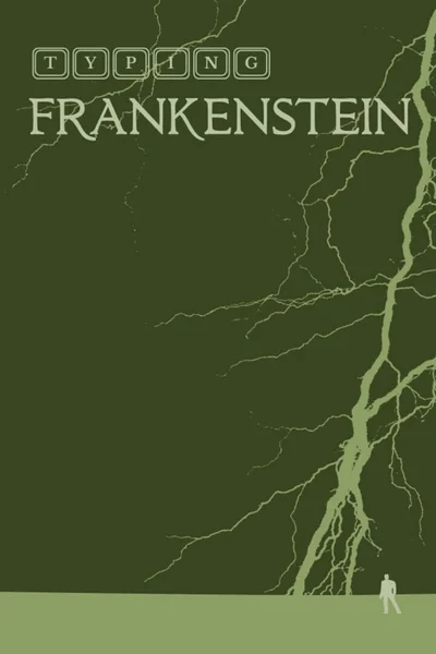 Typing Frankenstein